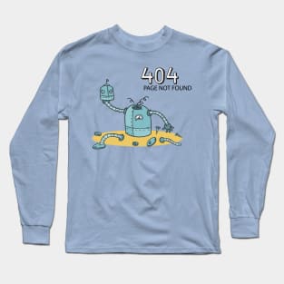 404 ERROR PAGE NOT FOUND Long Sleeve T-Shirt